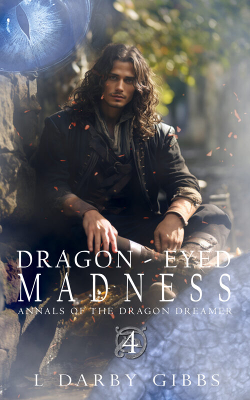 Epic fantasy novel Dragon Eyed Madness
