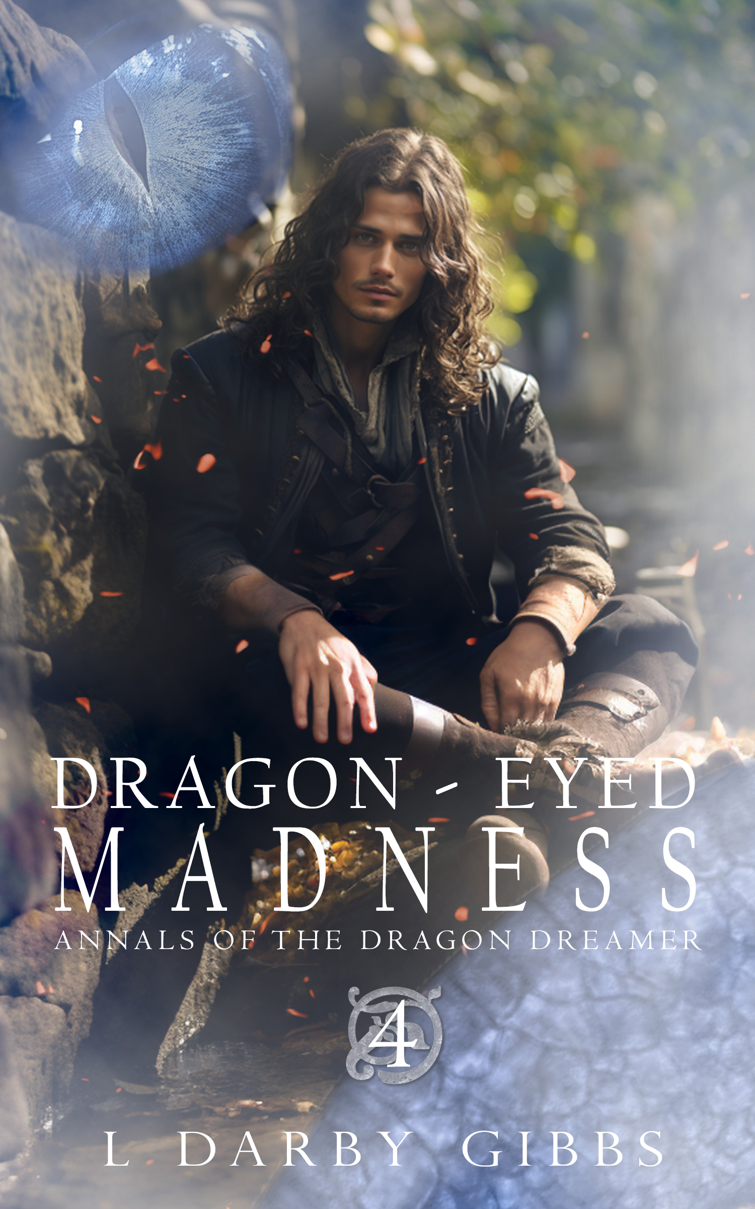 Epic fantasy novel Dragon Eyed Madness book 4 in the Annals of the Dragon Dreamer series