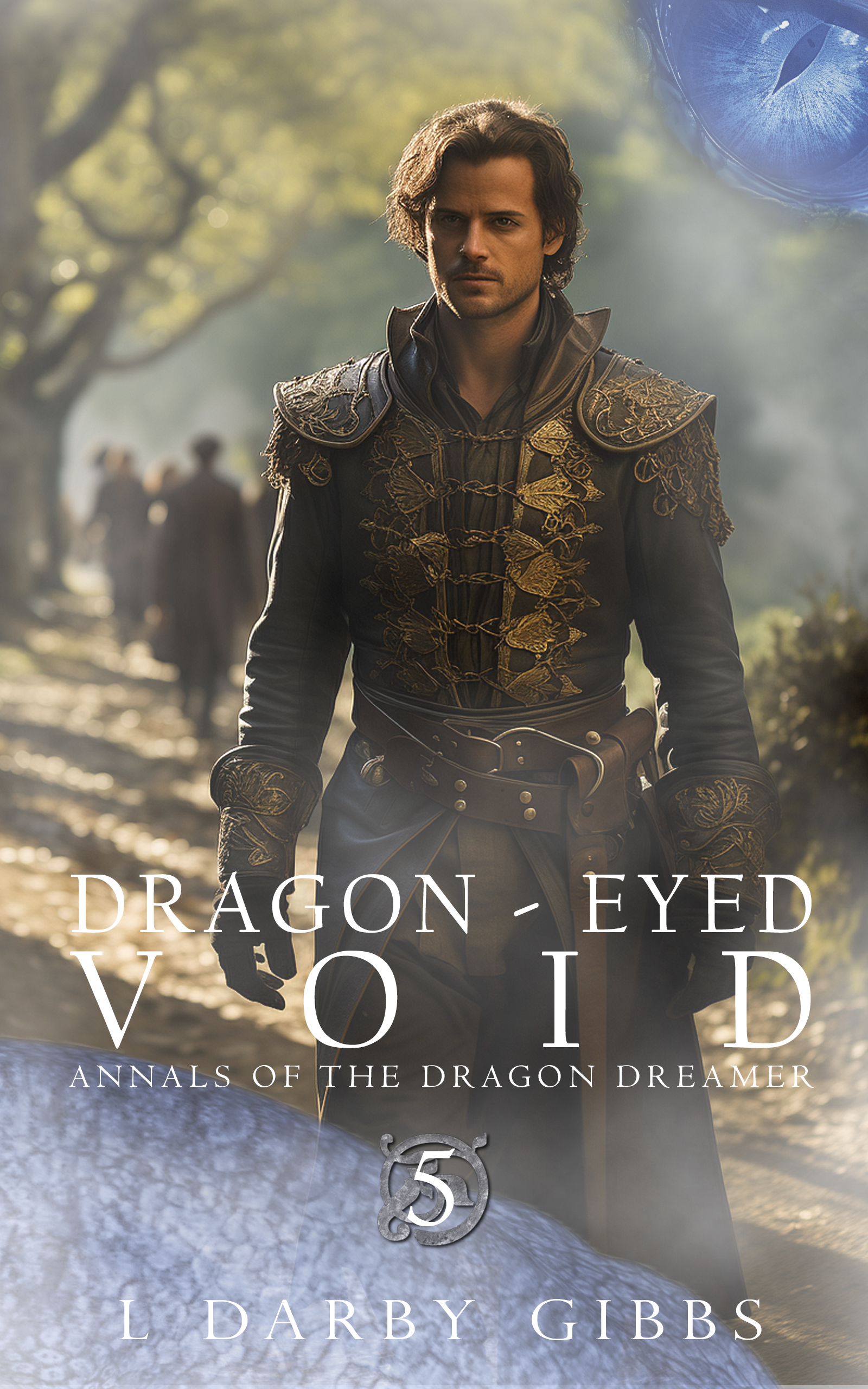 Fantasy novel Dragon-Eyed Void book 5 in the Annals of the Dragon Dreamer series