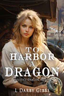Cover To Harbor a Dragon