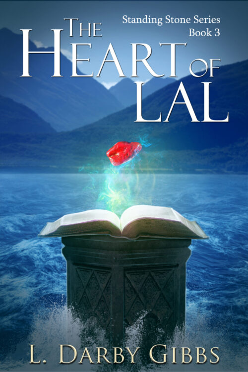 The Heart of Lal book 3 in the epic fantasy series Standing Stone